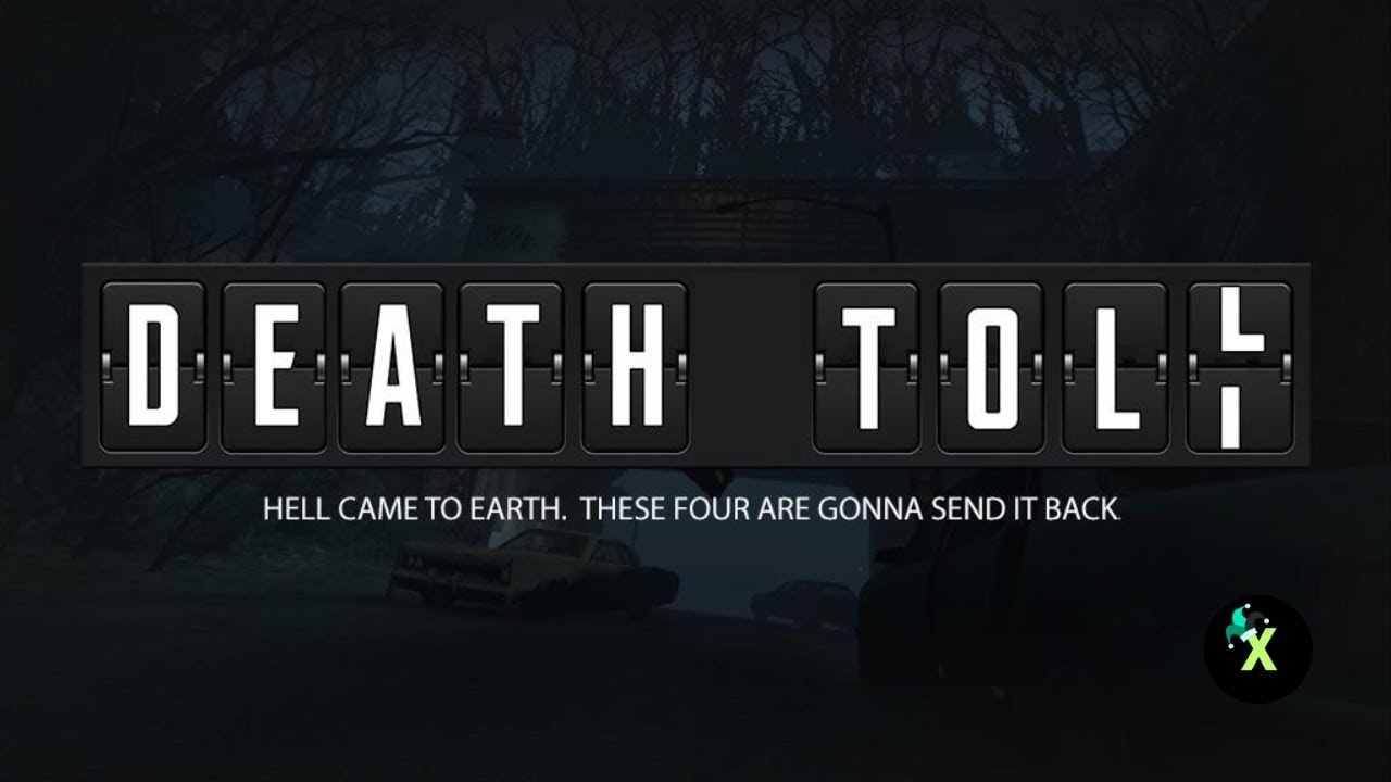 Left 4 Dead 2 (Death Toll)