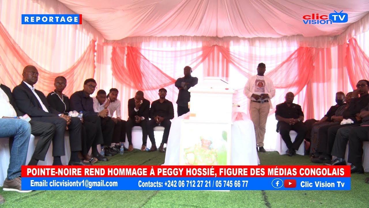 DERNIER HOMMAGE À PEGGY HOSSIÉ À POINTE-NOIRE 