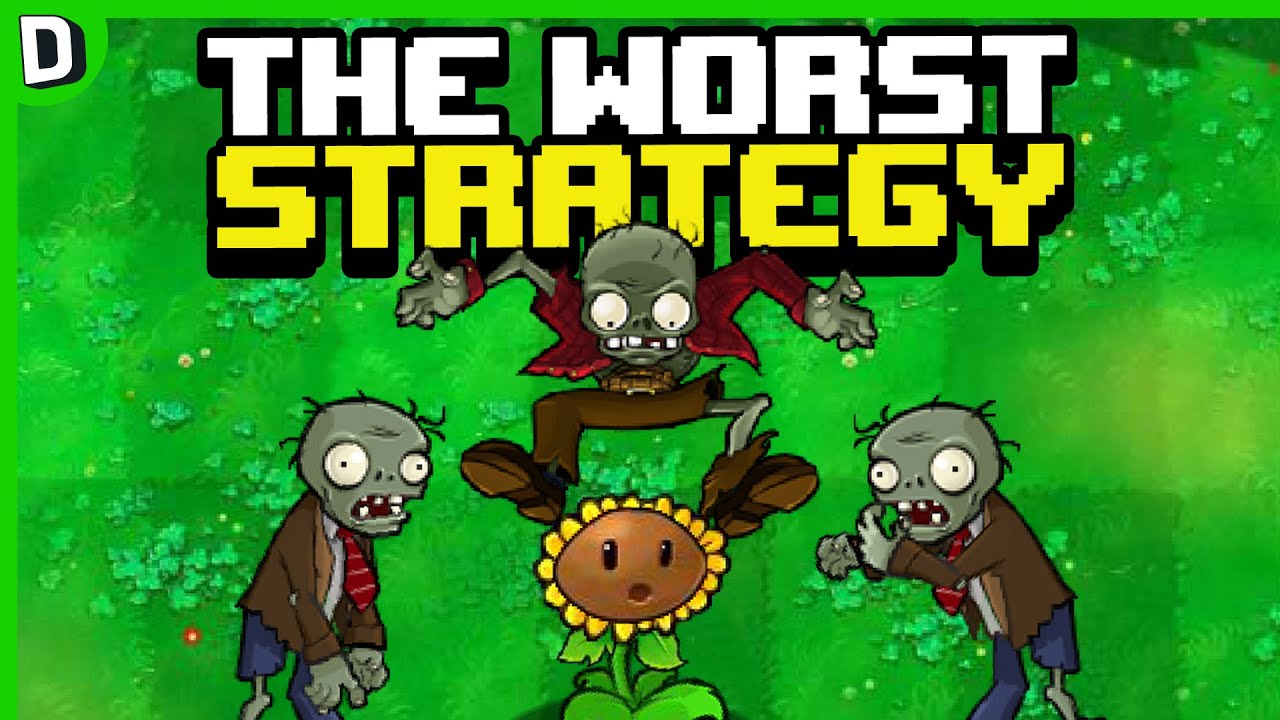 Худшая стратегия в Plants vs Zombies