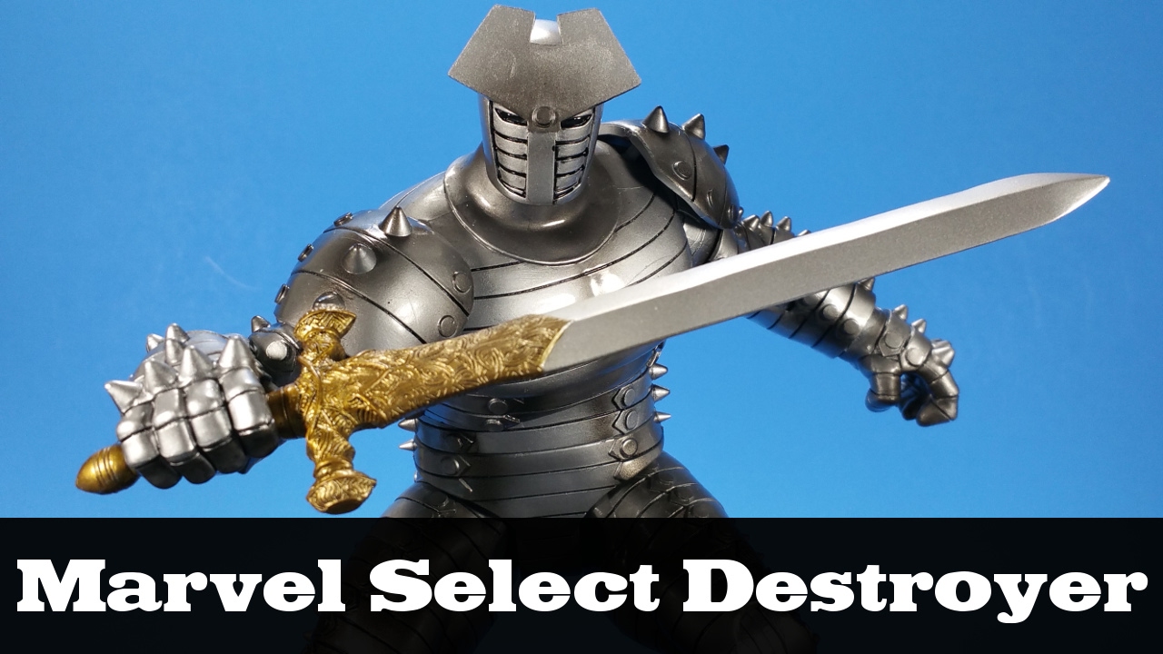 Marvel Select Destroyer Articulation Mods and Review