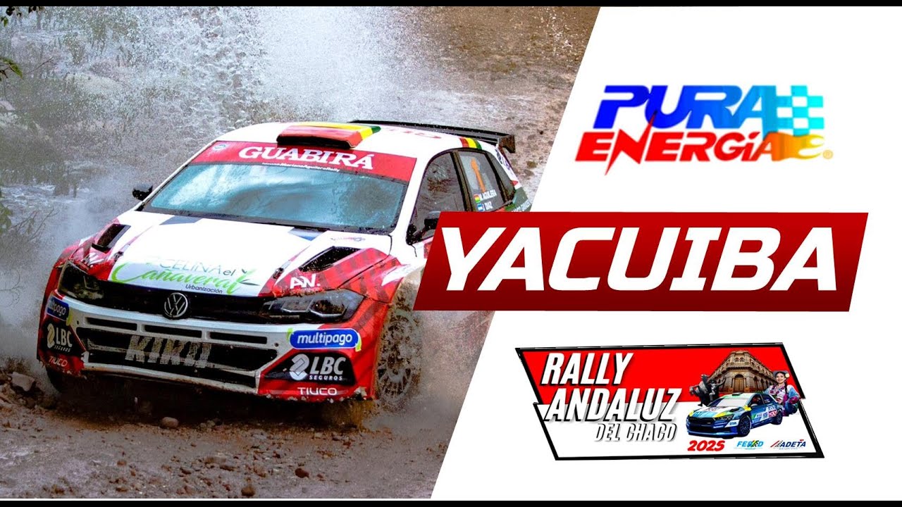 RESUMEN COMPLETO RALLY ANDALUZ DEL CHACO EN YACUIBA | 2° COMPETENCIA DEL CAMPEONATO DE RALLY 2025