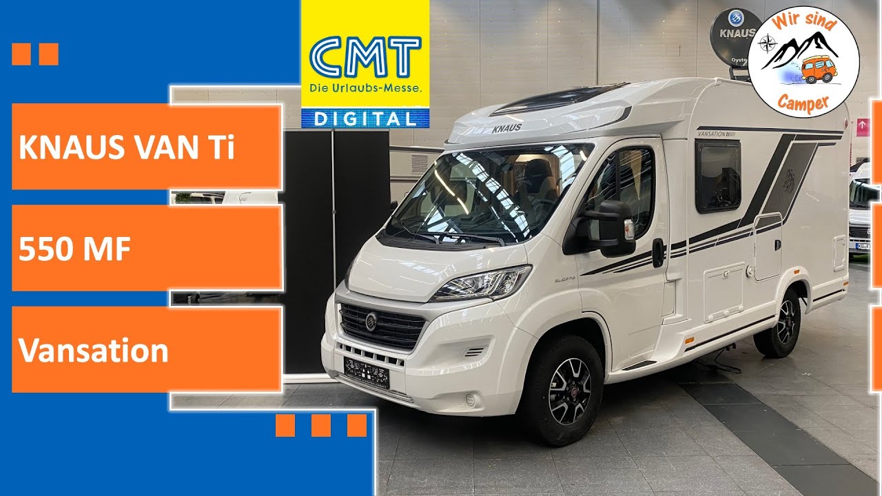Vorstellung des neuen Knaus VAN Ti 550 MF Vansation | CMT Digital 2021