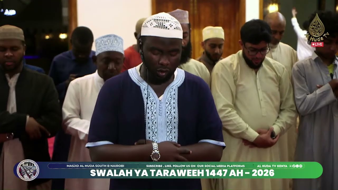 SWALA YA TARAWEEH 1447 AH  - 2026 || DAY 30 || MASJID AL HUDA , SOUTH B