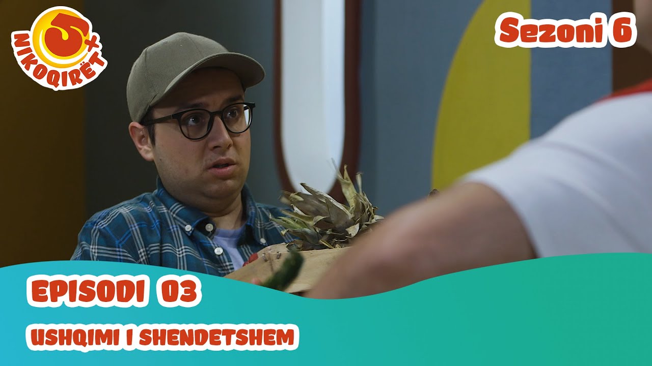 5+ Nikoqirët - Ushqimi i shëndetshëm ( Sezoni 6 - Episodi 3)