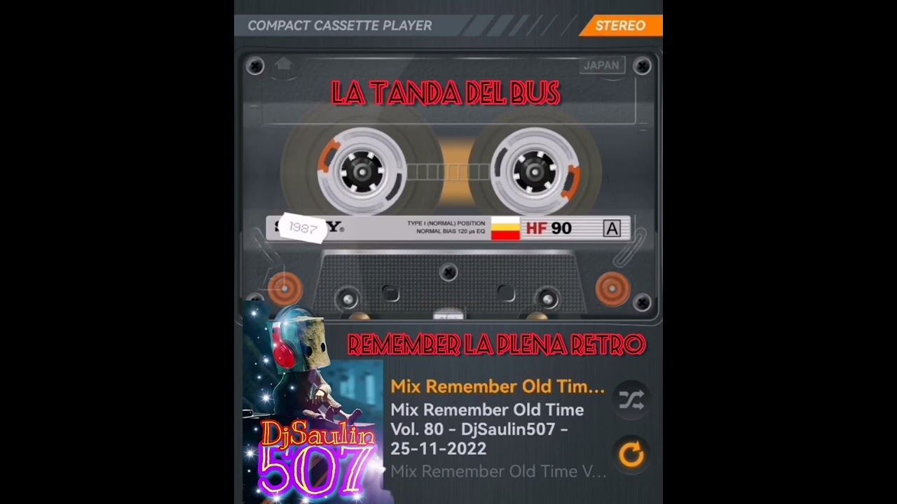 Mix Remember Old Time Vol. 80 - DjSaulin507 😎🍟🎧🎶