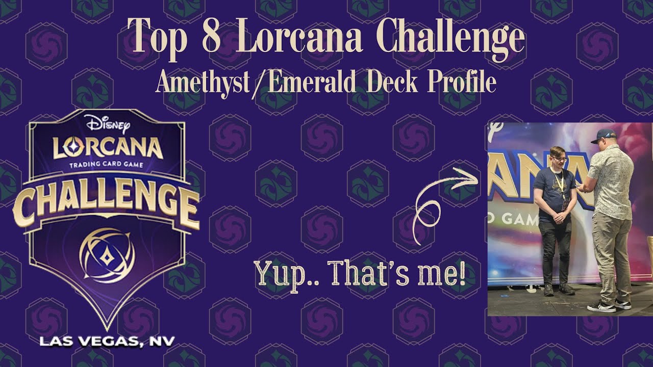 My Top 8 Disney Lorcana Challenge Vegas Emerald/Amethyst Deck Profile!