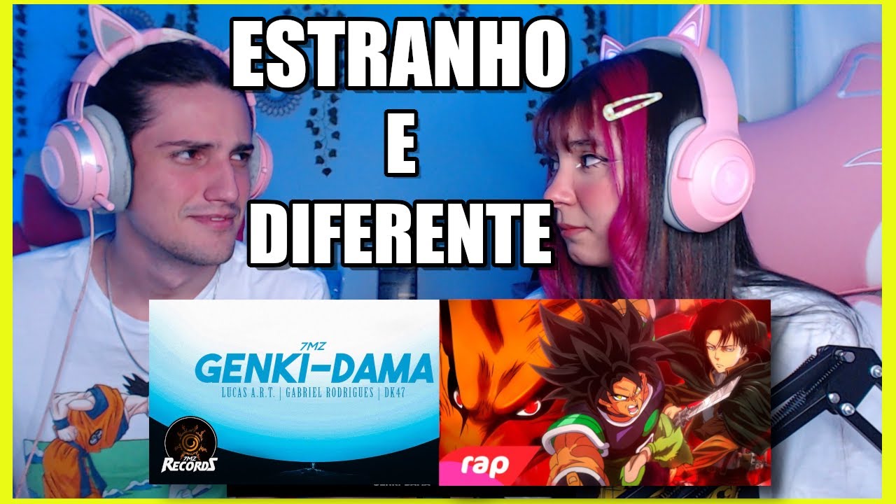 ELES CONSEGUEM SER BONS E DIFERENTES / REAGINDO A GENKI DAMA E RAP DO BROLY, KYUUBI E LEVI - 7MZ
