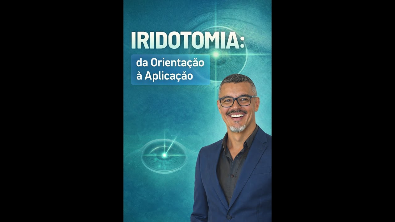 IRIDOTOMIA: da Orientação à Aplicação