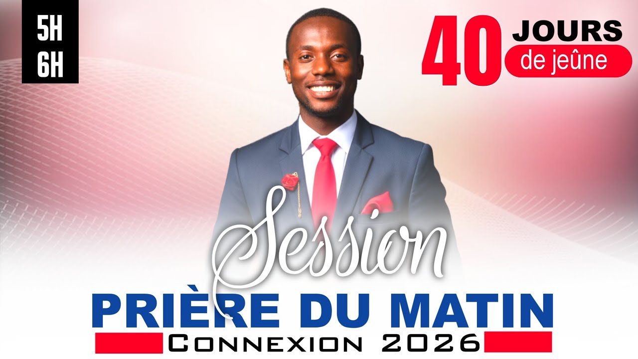 PRIÈRE DU MATIN - CONNEXION 2026 | JOUR 35 | APÔTRE STEEVENSON JEAN | ÉGLISE SENTINELLE