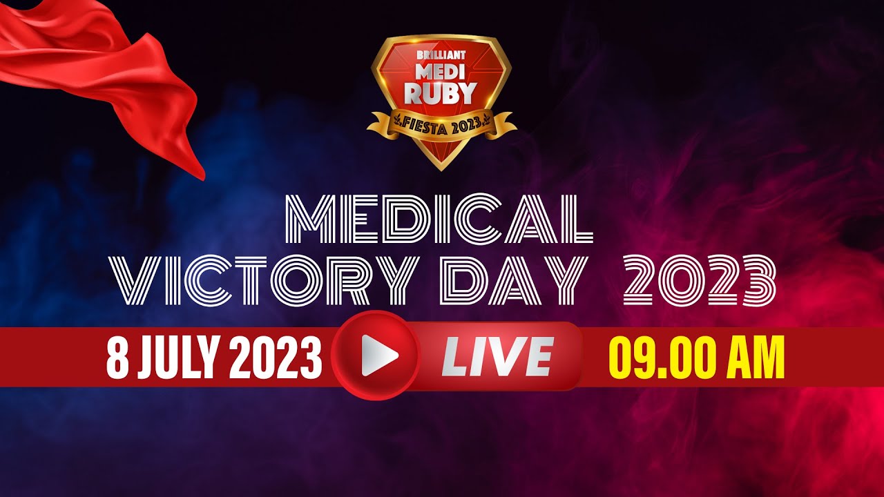 Medical Victory Day | Medi Ruby Fiesta #brilliantvictoryday | #medirubyfiesta