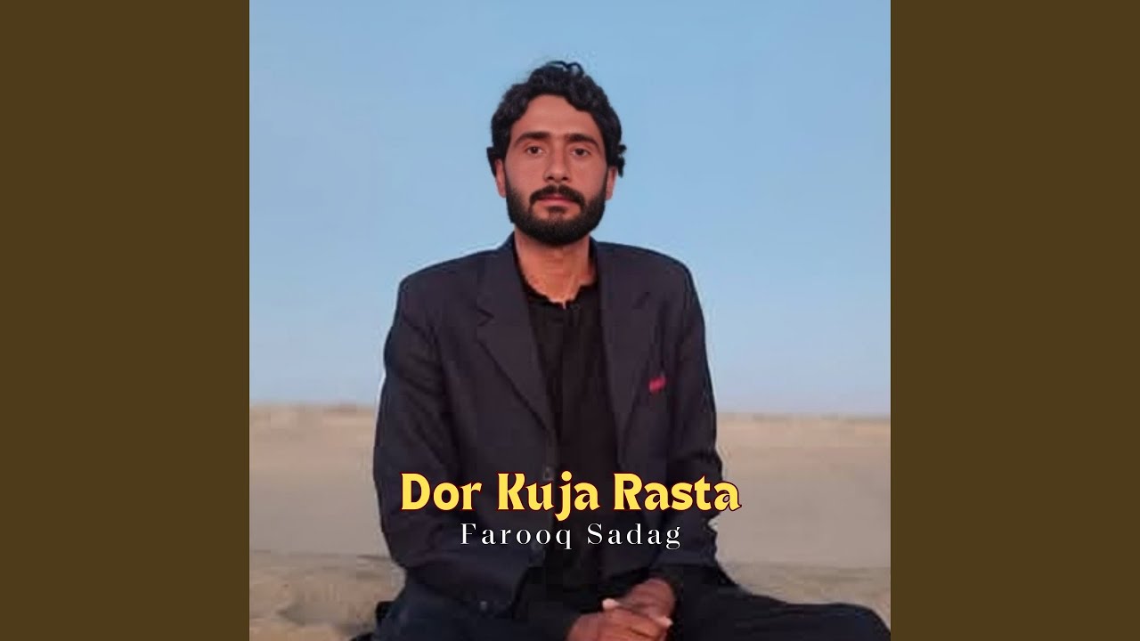 Dor Kuja Rasta