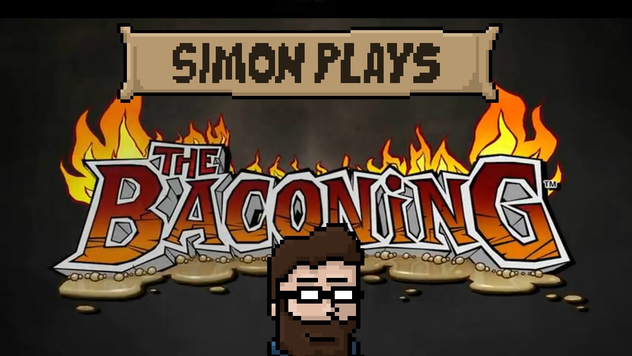 Yogscast - Simon Plays! - The Baconing