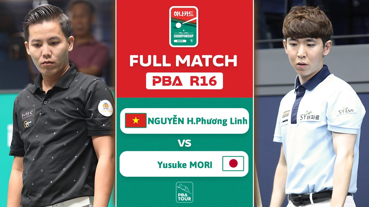 FULL MATCH: NGUYỄN Huỳnh Phương Linh - Yusuke MORI | PBA R16 | Hana Card Championship 2024