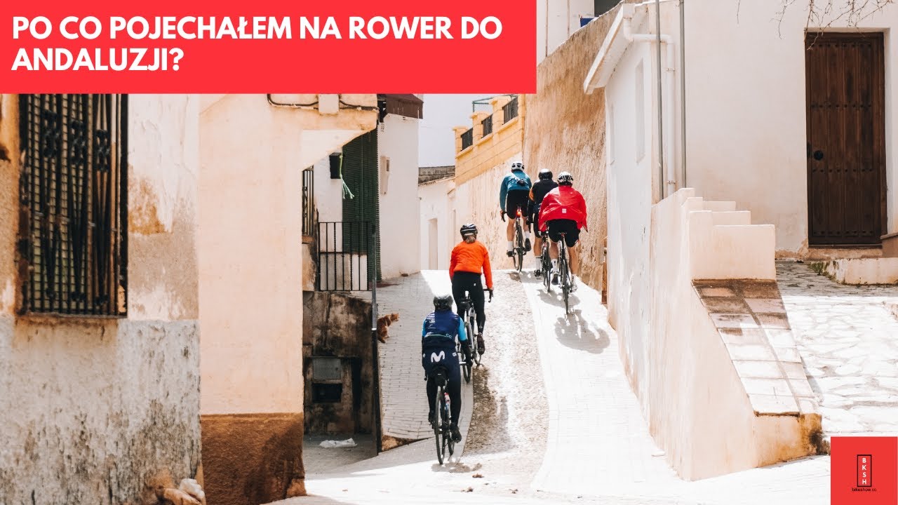 Dość tego Calpe - po co pojechałem na rower do Andaluzji?