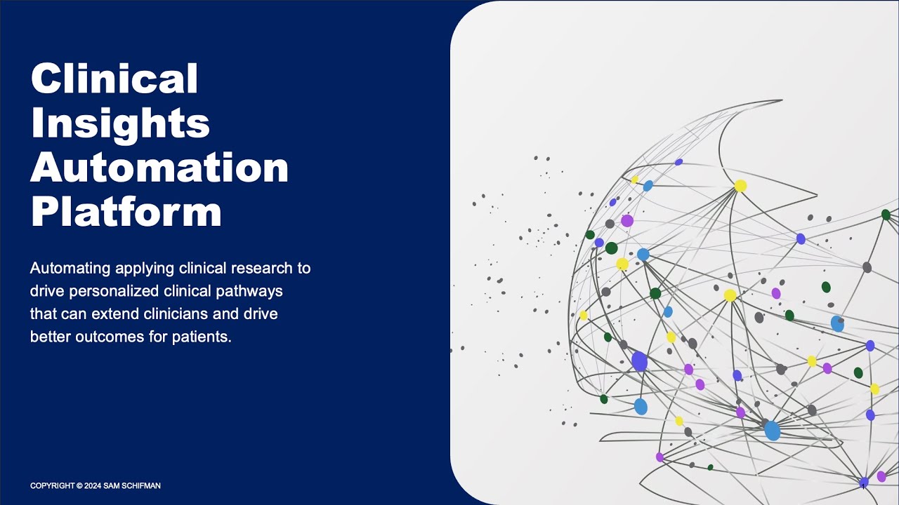 Clinical Insight Automation Platform: An Introduction
