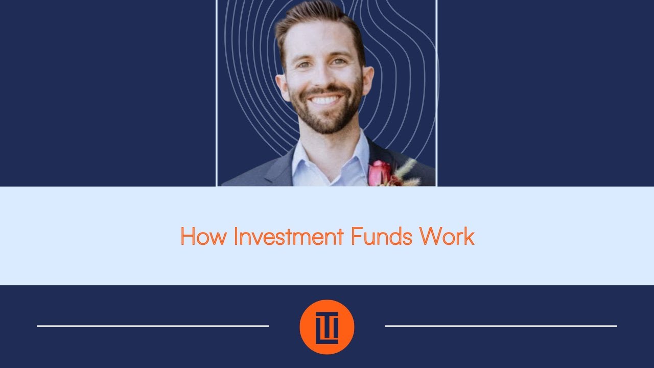 How Investment Funds Work