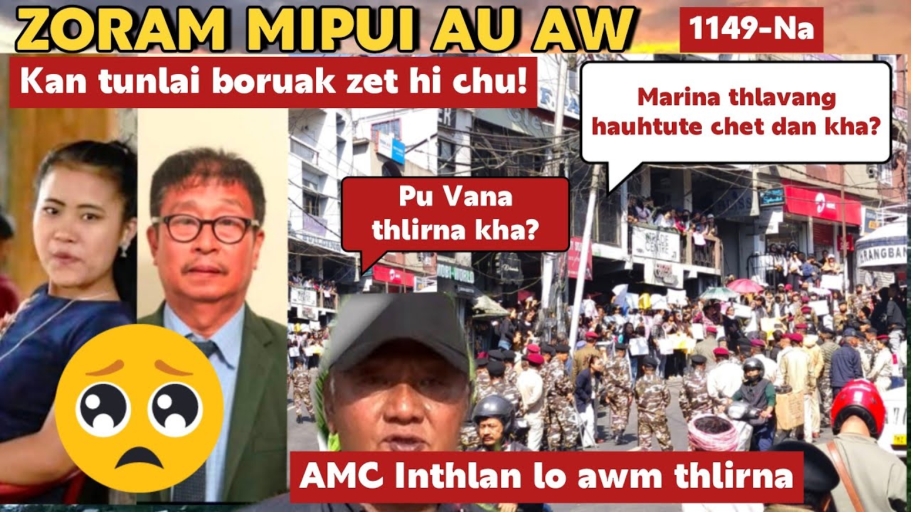 Zoram Mipui Au Aw 1149-Na| Tanhril lam boruak kha? 31st Jan.2026