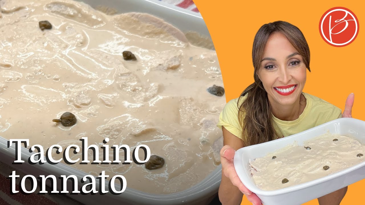 Tacchino tonnato - Benedetta Parodi Official