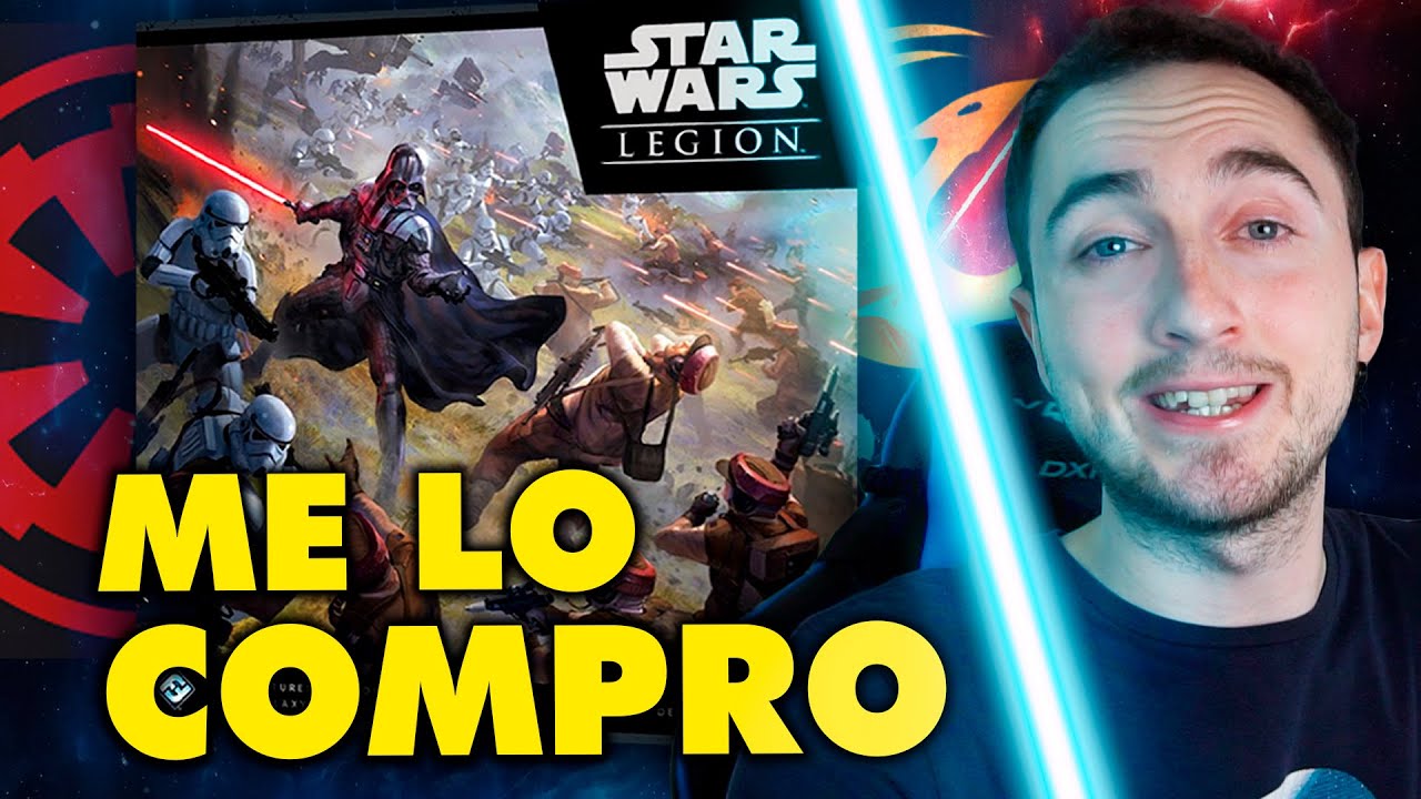 POR QUÉ HE COMPRADO STAR WARS LEGIÓN | ¿El MEJOR juego de mesa de STAR WARS?