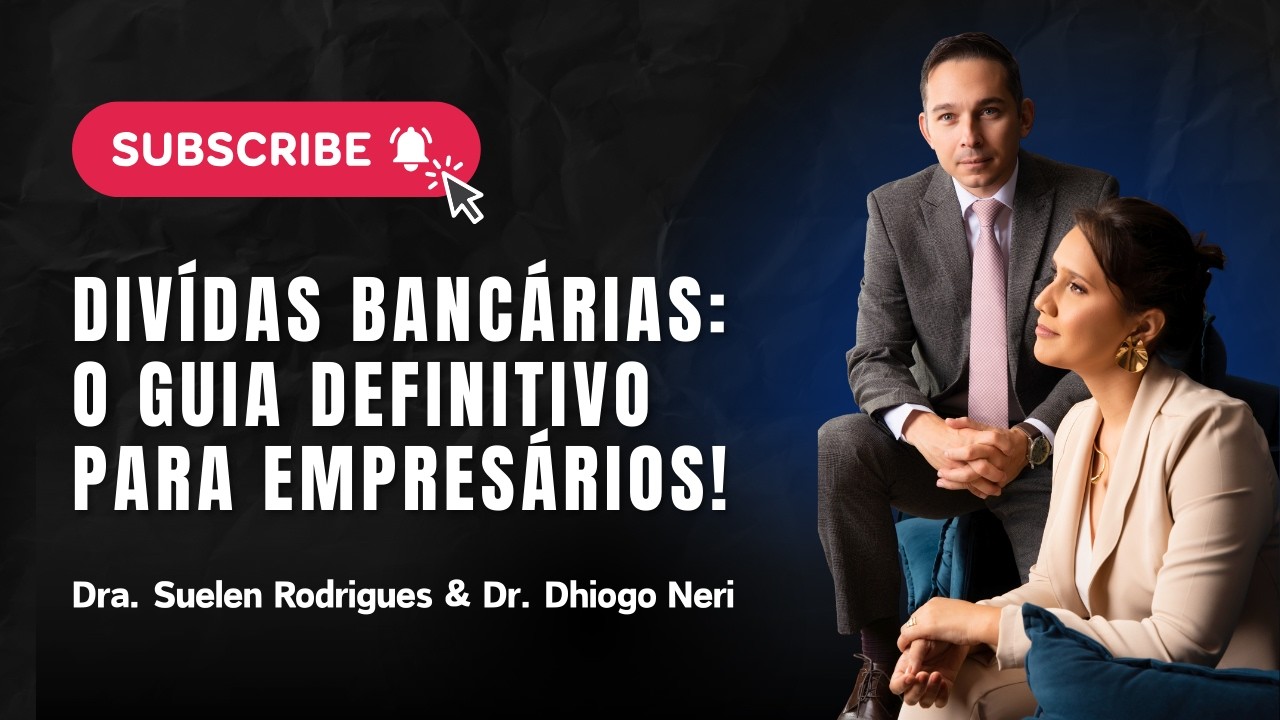 Dívidas Bancárias: O Guia Definitivo para Empresários - Não Seja Pego de Surpresa!