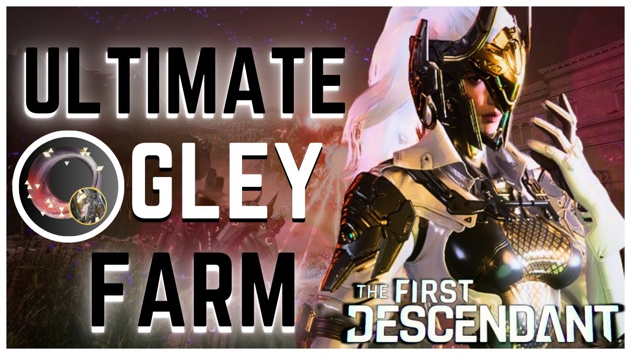 The First Descendent - Easy Ultimate Gley Farm - Spiral Catalyst