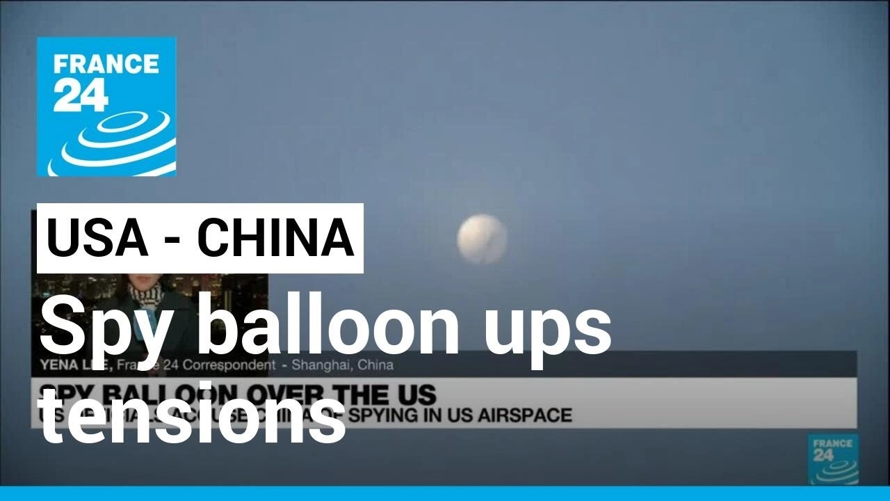 Spy balloon casts shadow over Blinken's trip to China &bull; FRANCE 24 English
