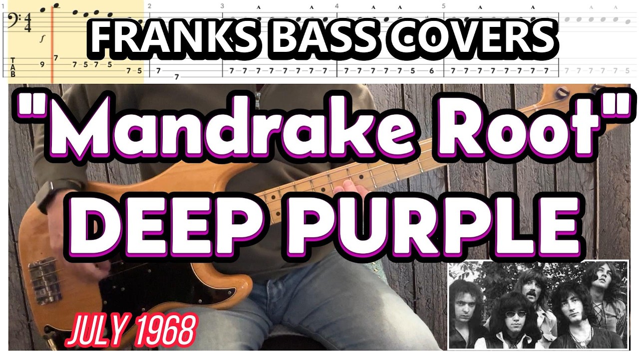'MANDRAKE ROOT' - DEEP PURPLE | FRANKS BASS COVERS & TAB