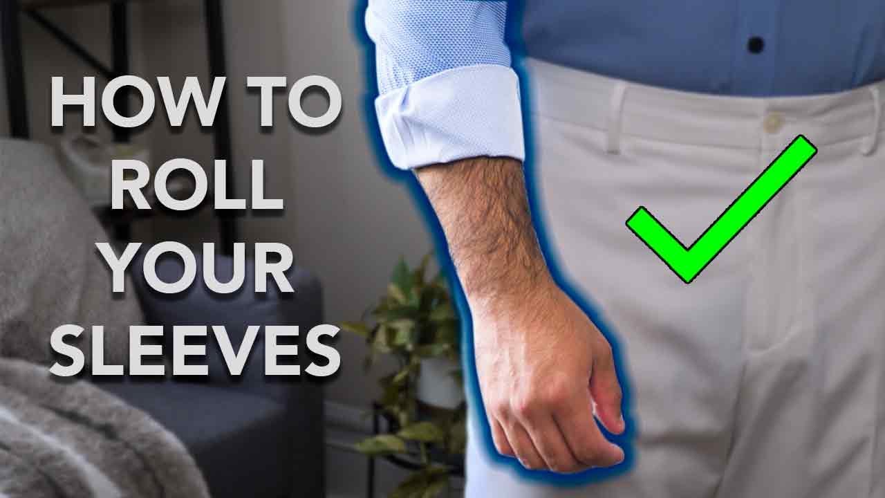 3 WAYS TO ROLL YOUR SLEEVES! | Men's Style Guide