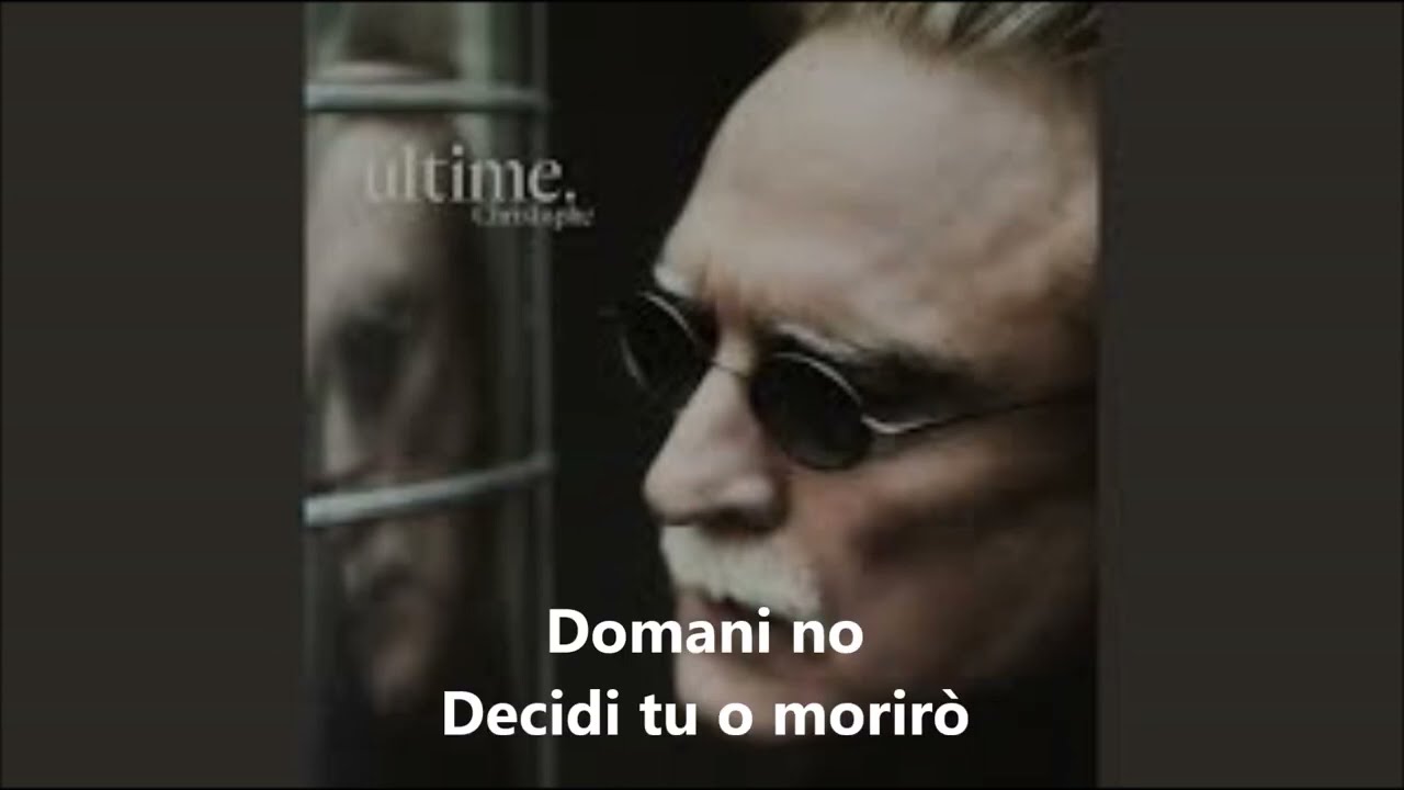 Christophe - Adesso sì, domani no (Oh, mon amour) paroles - 1977