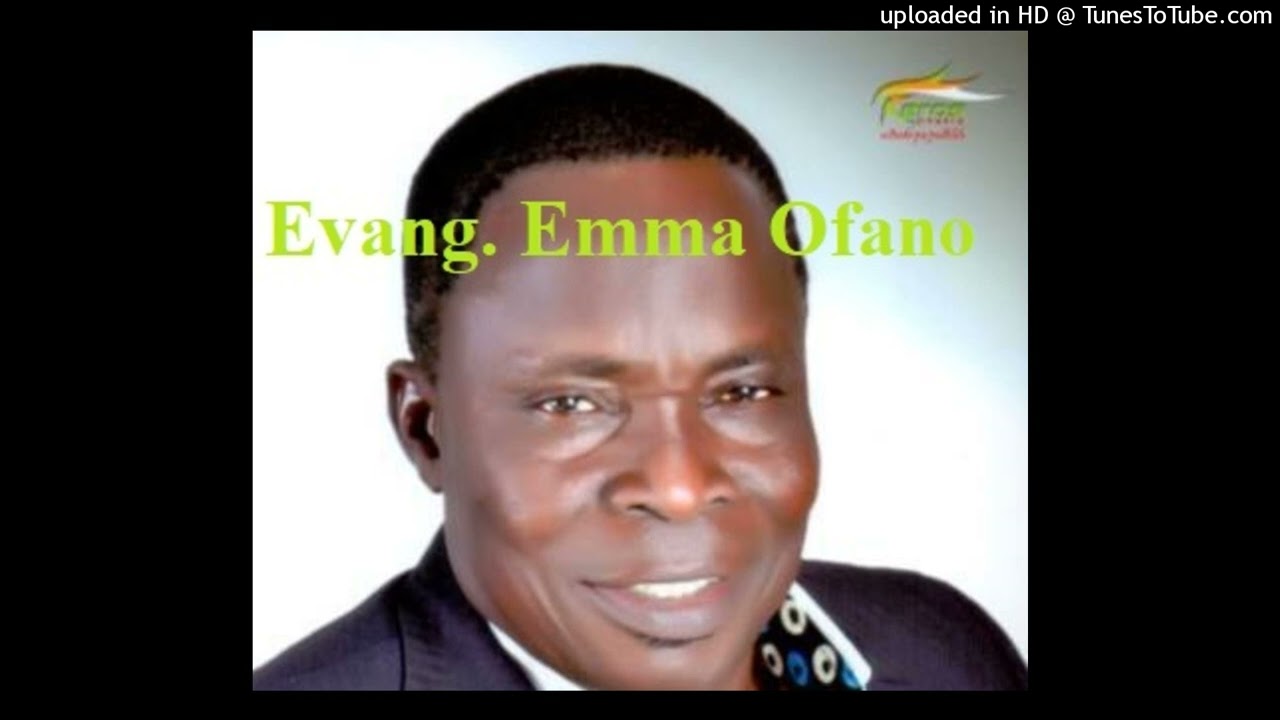 Evang. Emma Ofano - Ojeni O