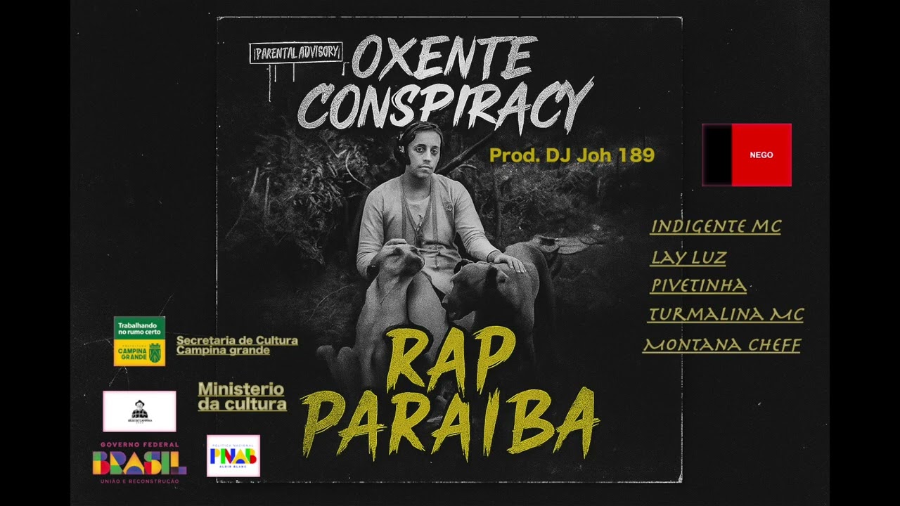 Oxente Conspiracy  - Rap Paraíba - full album
