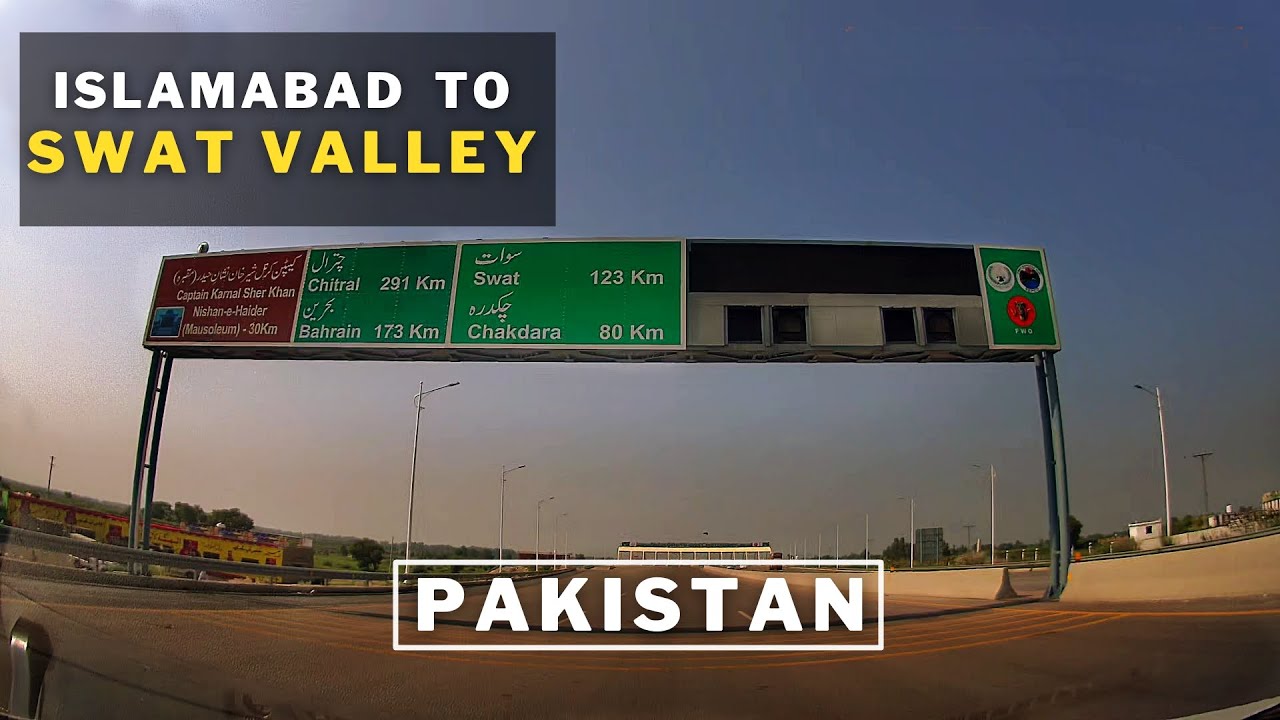 Islamabad to Swat | Swat Valley | Road Trip in Pakistan