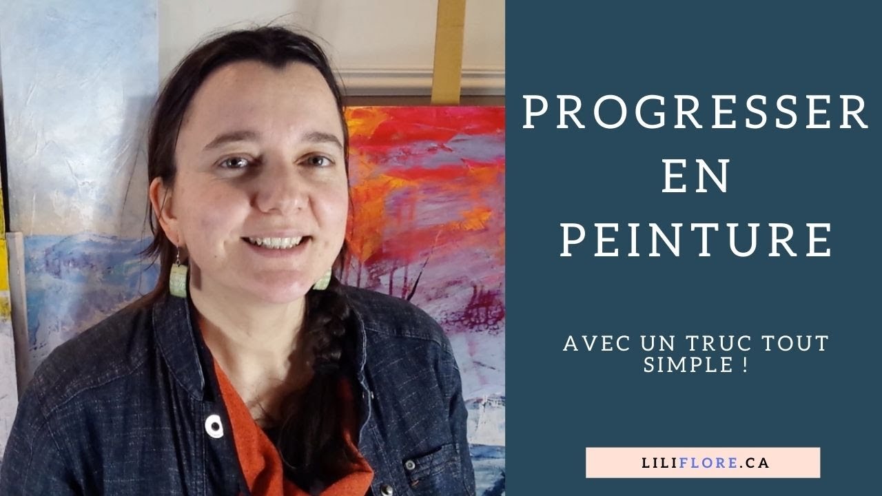 Progresser en peinture avec un truc tout simple !