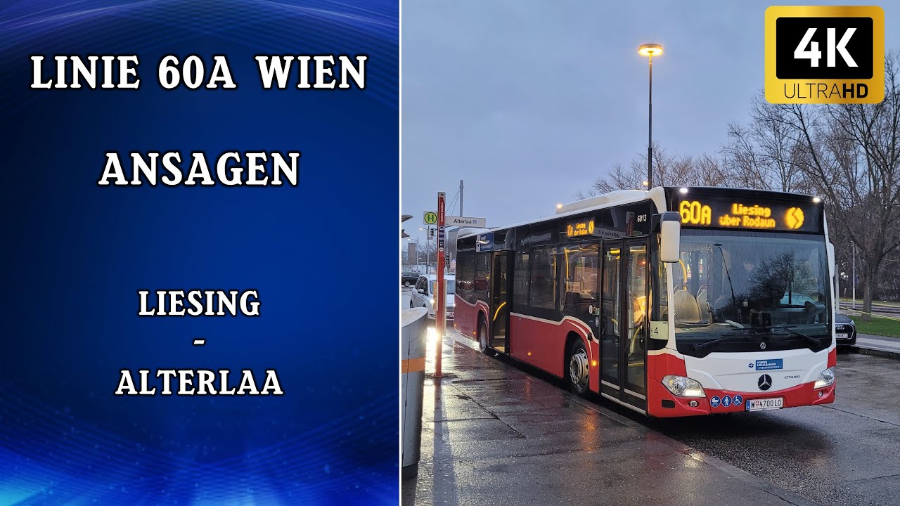 Linie 60A Wien Ansagen – Alterlaa - Liesing | Wiener Grantler