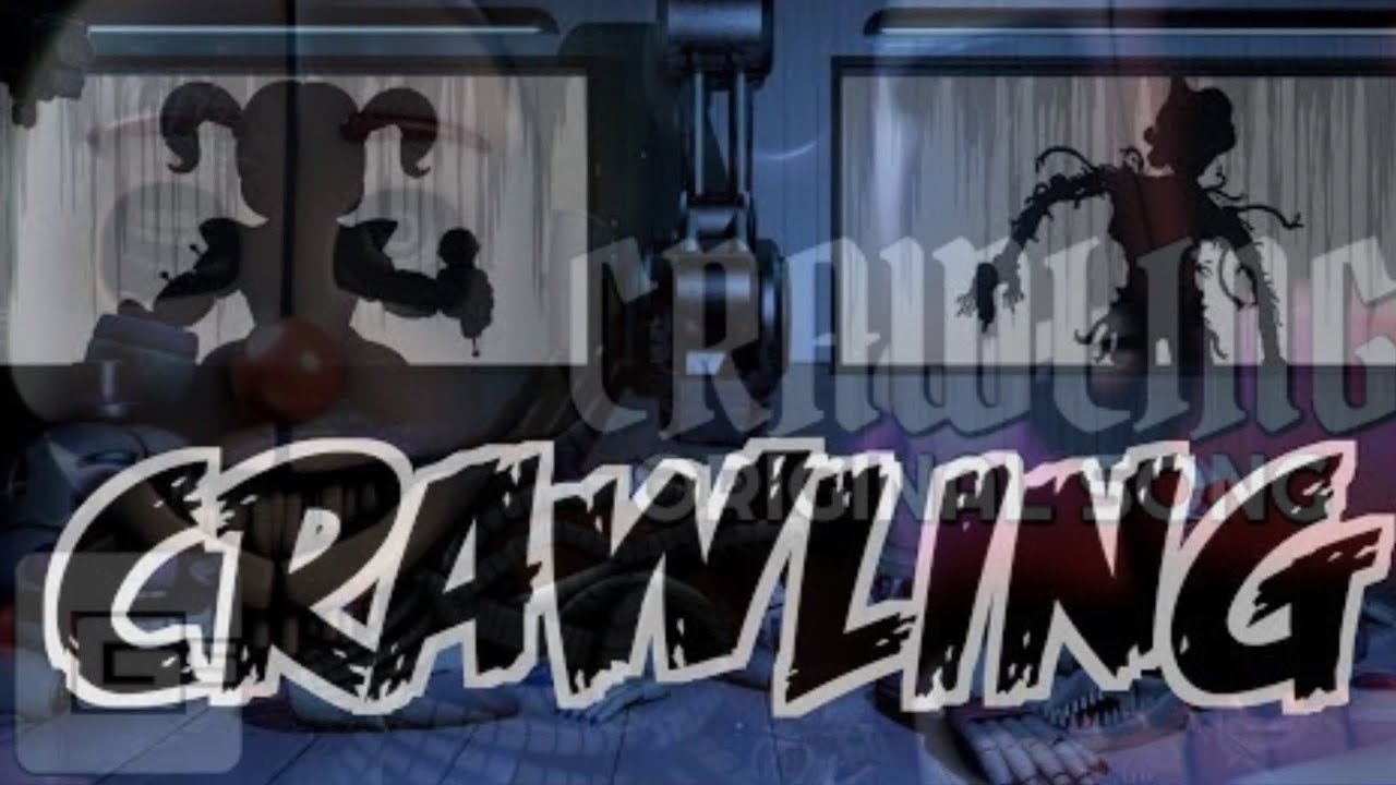 Crawling | Female X Male | FNAF Mashup.