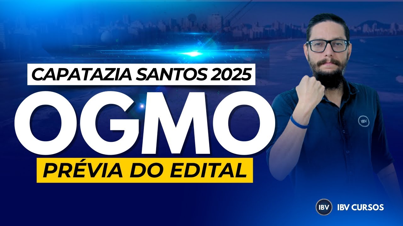 URGENTE: EDITAL OGMO SANTOS SAINDO | R$7.000 + 600 VAGAS!!