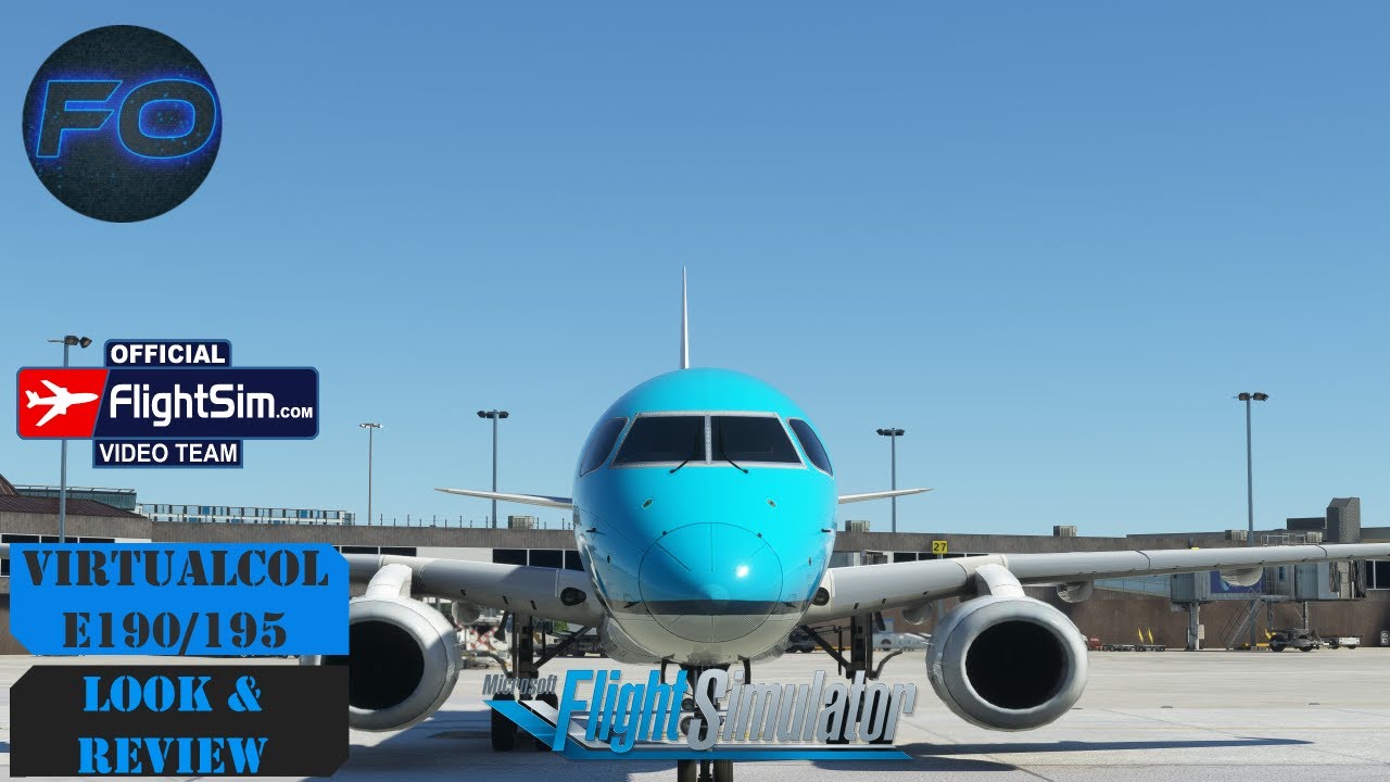 Virtualcol Embraer 190/195 in depth Look and Honest Review!