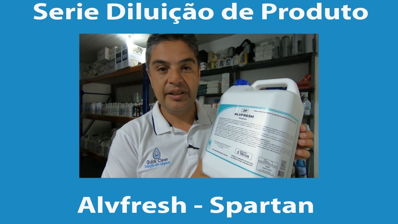 Série Diluição de Produto  Alvfresh Spartan | Quick Clean