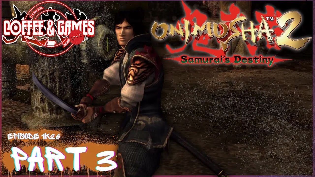 ☕️🎮 The LAST BOSS FIGHT...!! 👺💀👹 - Onimusha 2: Samurai's Destiny (pt.3)