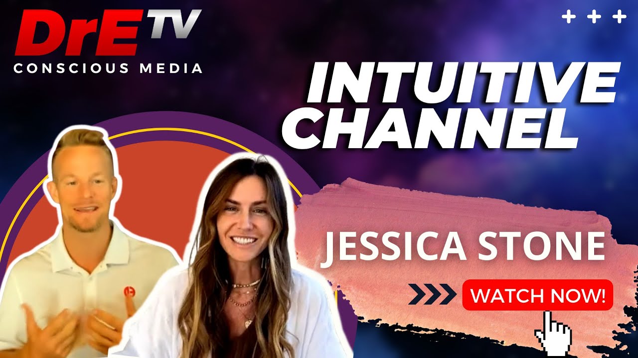 INTUITIVE CHANNEL - Jessica Stone and Dr Espen | Dr E TV 2022