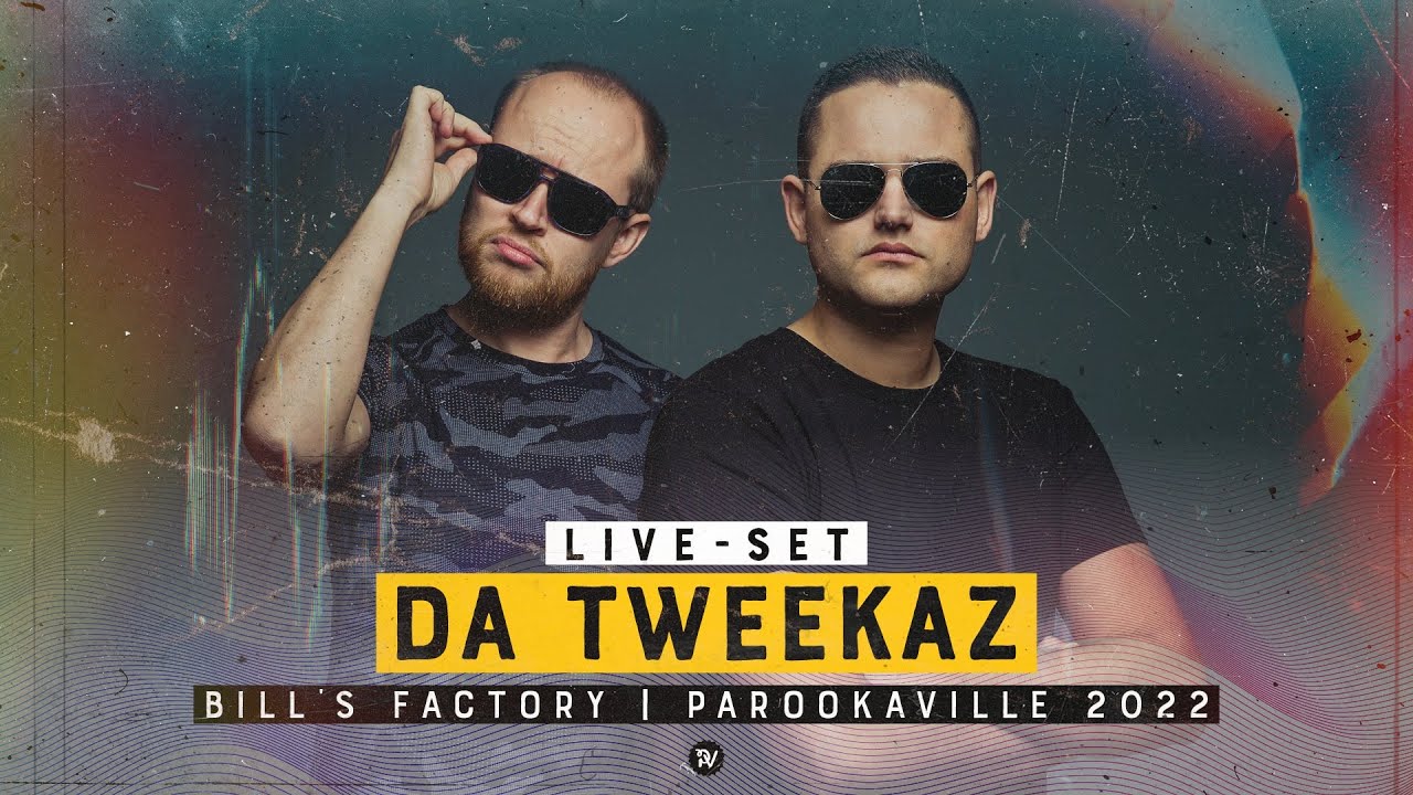 PAROOKAVILLE 2022 | DA TWEEKAZ