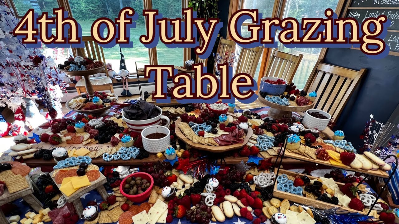 CHECK OUT MY 4TH OF JULY GRAZiNG TABLE 🇺🇸😉