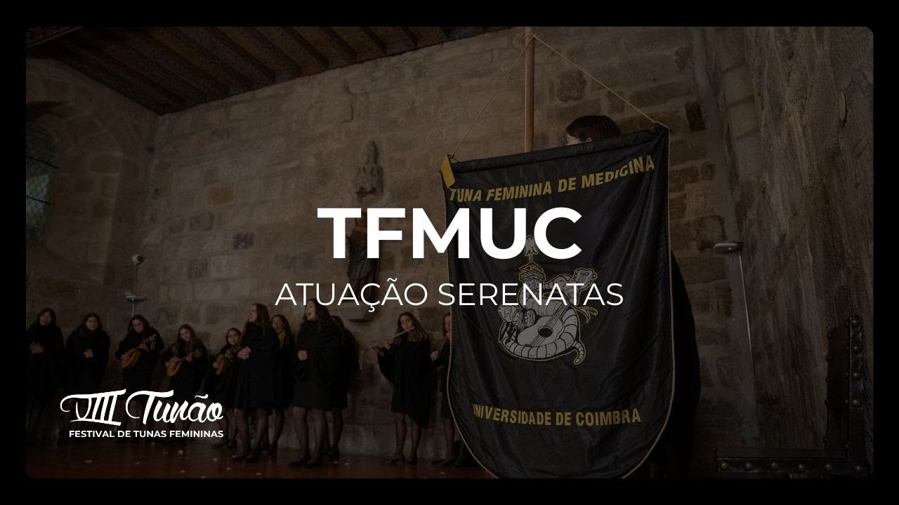 Tfmuc | Serenatas VIII Tunão