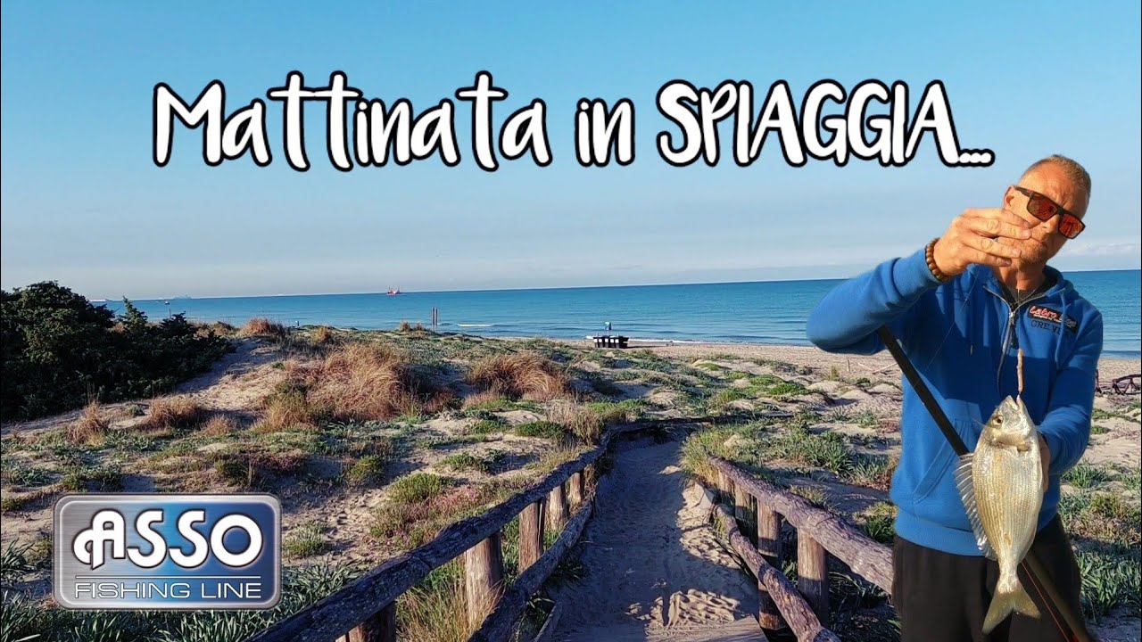 Mattinata in SPIAGGIA: alla ricerca dell'ORATA...