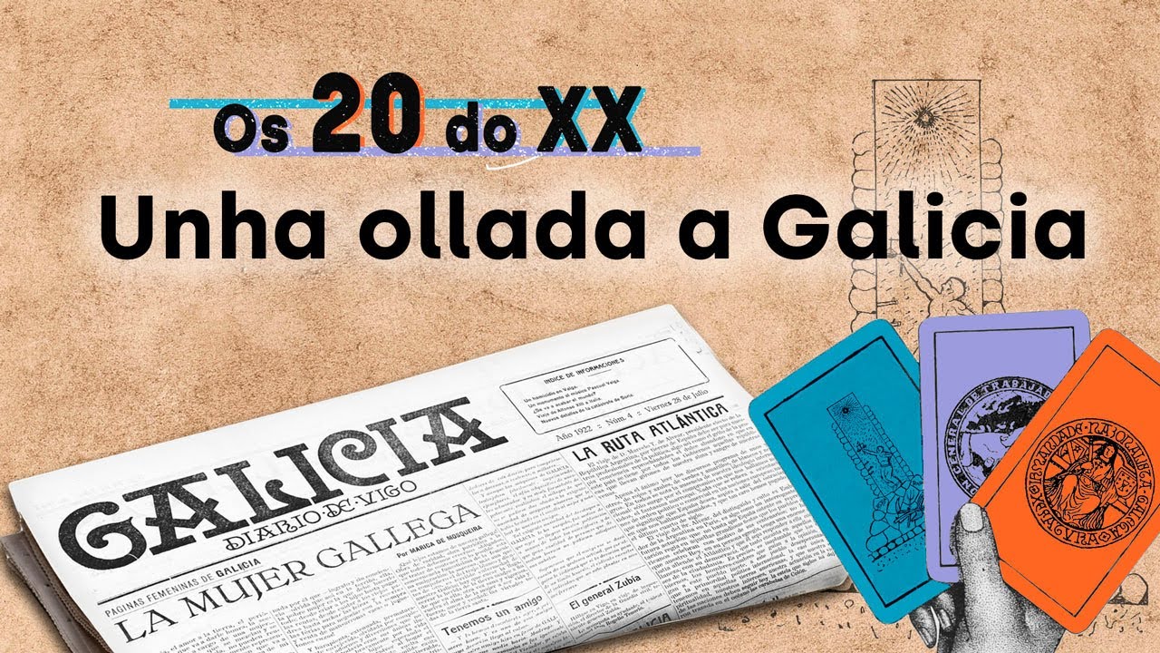 Os 20 do XX. Capitulo 1 - Unha ollada a Galicia
