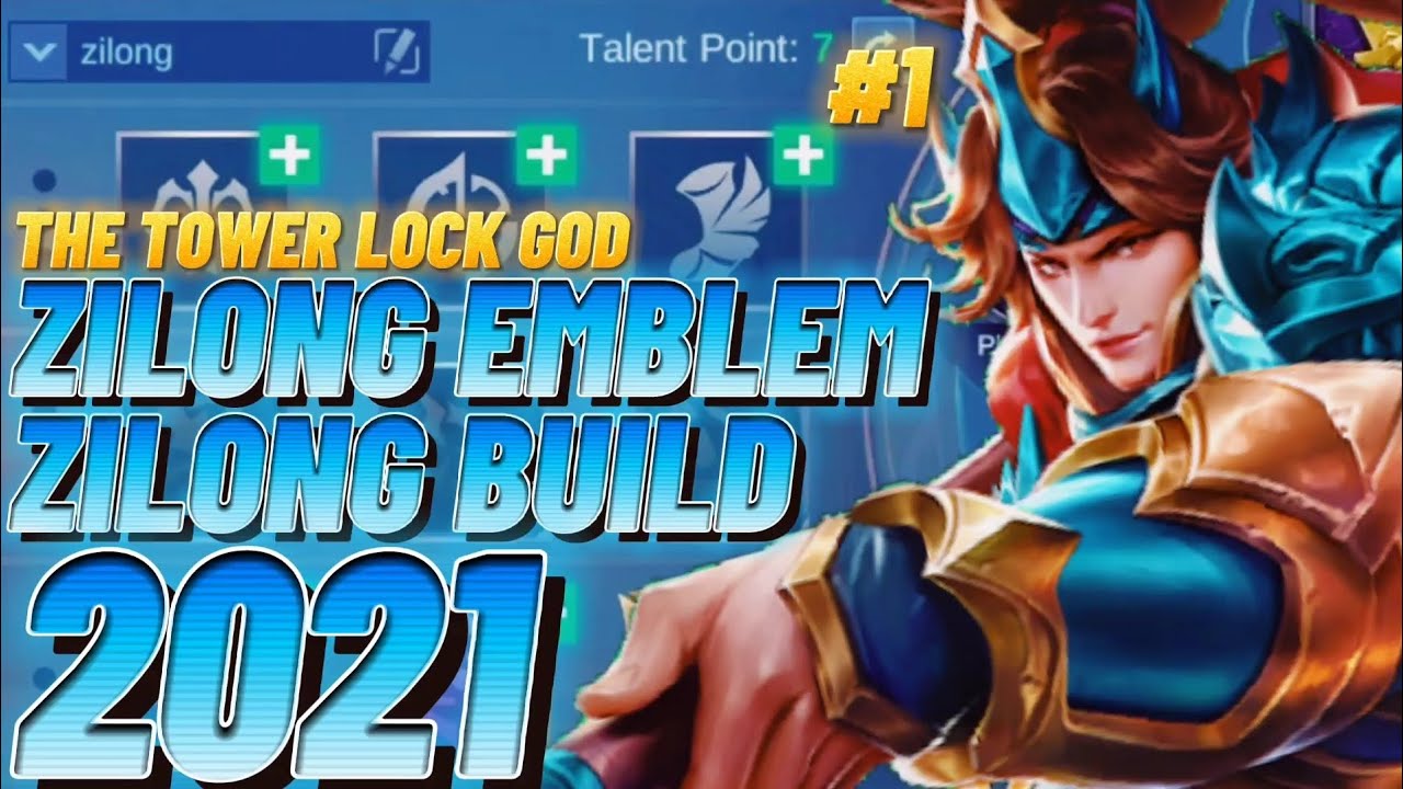 ZILONG EMBLEM AND BUILD SET 2021 PART 1 | ZILONG BEST BUILD 2021 | MOBILE LEGEND