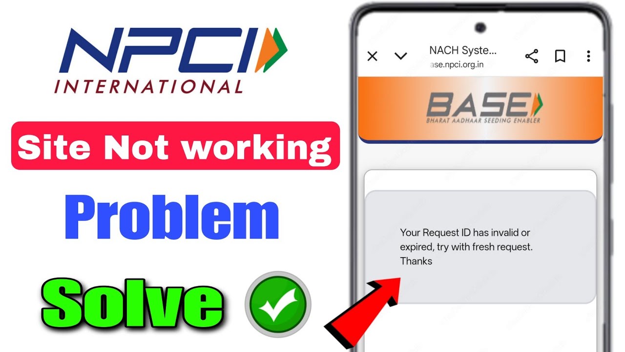 Your Request ID has invalid or expire,try with fresh request | npci link to bank account | npci ✅