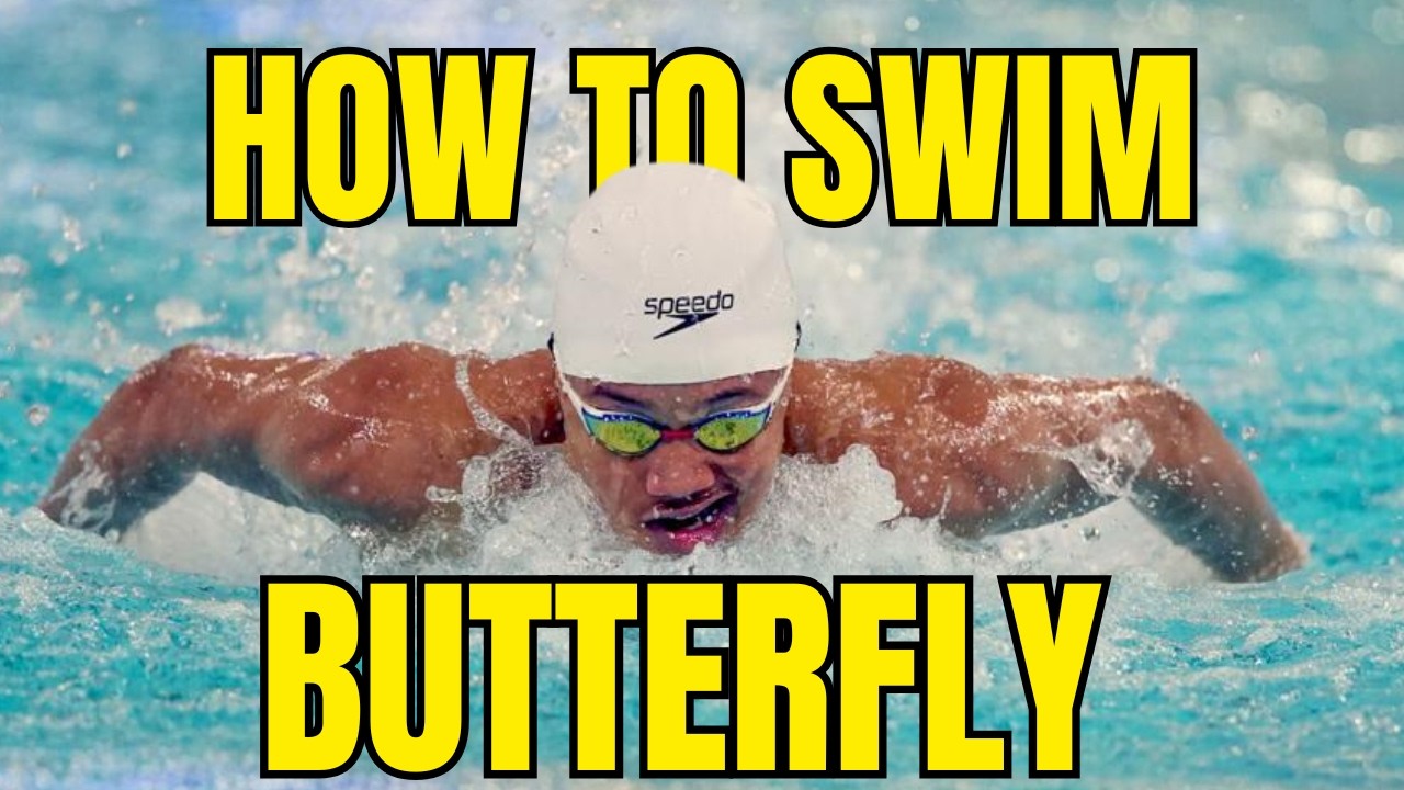 How To Swim Butterfly Better