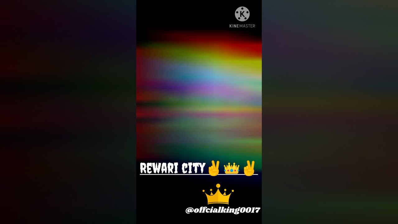 Rewari city ✌️ 👑 ✌️ 