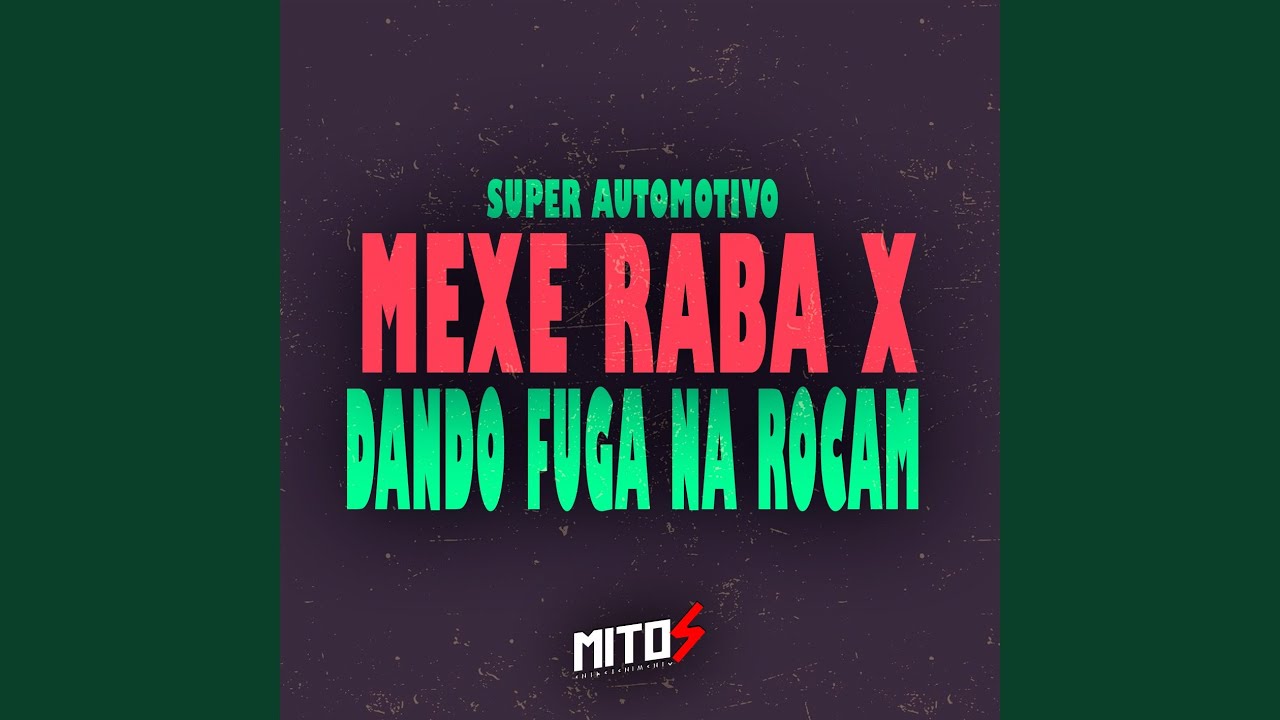 Super Automotivo Mexe Raba X Dando Fuga Na Rocam